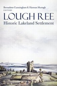 Enlarge image Cover: Lough Ree - Four Courts Press Ltd