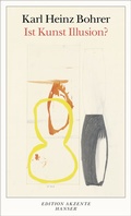 Cover: Ist Kunst Illusion? - Hanser