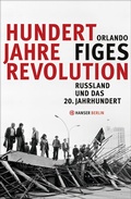 Cover: Hundert Jahre Revolution - Hanser Berlin