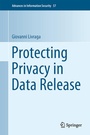 Cover: Protecting Privacy in Data Release - Springer