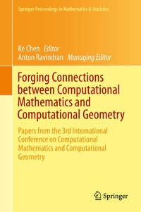 Enlarge image Cover: Forging Connections between Computational Mathematics and Computational Geometry - Springer