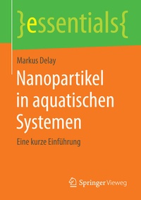 Abbildung von: Nanopartikel in aquatischen Systemen - Springer Vieweg