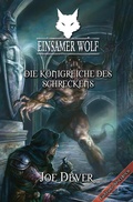 Cover: Einsamer Wolf 06 - Die K&ouml;nigreiche des Schreckens - Mantikore-Verlag