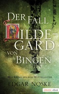Cover: Der Fall Hildegard von Bingen - Emons Verlag