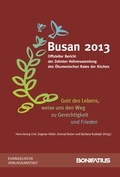 Cover: "Gott des Lebens, weise uns den Weg" - Busan 2013 - Bonifatius Verlag