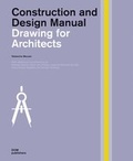 Cover: Drawing for Architects. Construction and Design Manual - DOM publishers