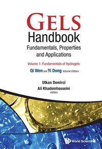 Abbildung von: Gels Handbook: Fundamentals, Properties, Applications (In 3 Volumes) - World Scientific Publishing Co Pte Ltd