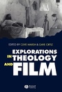 Cover: Explorations in Theology and Film - Wiley