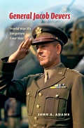 Cover: General Jacob Devers - Indiana University Press