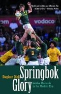 Cover: Springbok Glory - Tafelberg Publishers Ltd