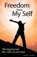 Cover: Freedom from My Self - UpThrust Publishing