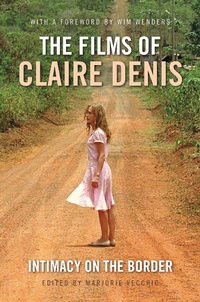 Abbildung von: The Films of Claire Denis - I.B. Tauris