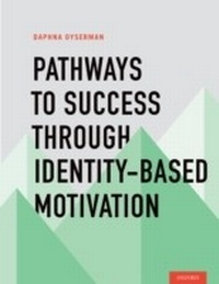 Abbildung von: Pathways To Success Through Identity-based Motivation - OUP eBook