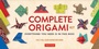 Cover: Complete Origami Kit Ebook - Tuttle Publishing