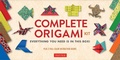 Cover: Complete Origami Kit Ebook - Tuttle Publishing