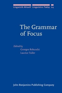 Enlarge image Cover: The Grammar of Focus - John Benjamins Publishing Company