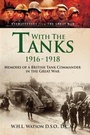 Cover: With the Tanks 1916-1918 - Pen and Sword