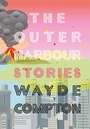 Cover: The Outer Harbour - Arsenal Pulp Press