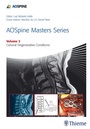 Cover: AOSpine Masters Series, Volume 3: Cervical Degenerative Conditions - Thieme Publishers