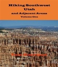 Cover: Hiking Southwest Utah and Adjacent Areas - BOOKBABY