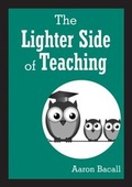 Bild: The Lighter Side of Teaching - Skyhorse Publishing