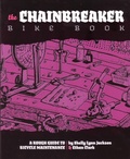 Cover: Chainbreaker Bike Book - Microcosm Publishing