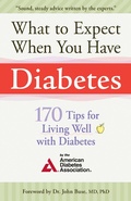Cover: What to Expect When You Have Diabetes - Good Books