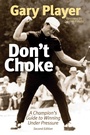 Cover: Don't Choke - Skyhorse Publishing