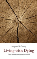 Cover: Living with Dying - Pinter & Martin Ltd.