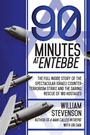 Cover: 90 Minutes at Entebbe - Skyhorse Publishing