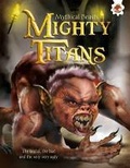 Cover: Mighty Titans - Hungry Tomato Ltd