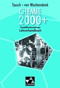 Abbildung von: Chemie 2000+ NRW Sek II / Chemie 2000+ Qualifikationsph. LH - Buchner, C.C.