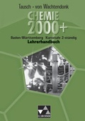 Cover: Chemie 2000+ Baden-W&uuml;rttemberg / Chemie 2000+ BW 2-st&uuml;ndig LH - Buchner, C.C.