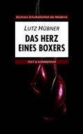 Cover: Buchners Schulbibliothek der Moderne / H&uuml;bner, Das Herz eines Boxers - Buchner, C.C.