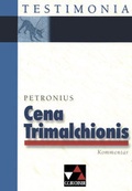 Cover: Testimonia / Petronius, Cena Trimalchionis, Kommentar - Buchner, C.C.