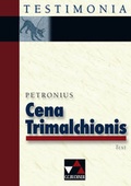 Cover: Testimonia / Petronius, Cena Trimalchionis - Buchner, C.C.