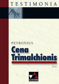 Abbildung von: Testimonia / Petronius, Cena Trimalchionis - Buchner, C.C.