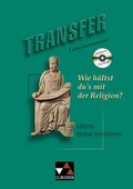 Cover: Transfer. Die Lateinlekt&uuml;re / Wie h&auml;ltst du's mit der Religion? LK - Buchner, C.C.