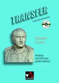 Cover: Transfer. Die Lateinlekt&uuml;re / Mensch Cicero LK - Buchner, C.C.