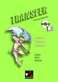 Cover: Transfer. Die Lateinlekt&uuml;re / Leben, Lieben, L&auml;stern LK - Buchner, C.C.
