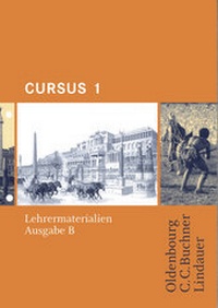 Abbildung von: Cursus - Ausgabe B. Unterrichtswerk für Latein / Cursus B LM 1 - Buchner, C.C.