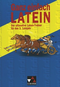 Abbildung von: Ganz einfach Latein / Ganz einfach Latein 3 - Buchner, C.C.