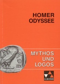 Cover: Mythos und Logos. Lernzielorientierte griechische Texte / Homer, Odyssee - Buchner, C.C.