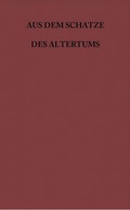 Cover: Aus dem Schatze des Altertums / Aischylos, Der gefesselte Prometheus - Buchner, C.C.