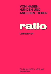 Abbildung von: ratio / Von Hasen, Hunden und anderen Tieren LH - Buchner, C.C.