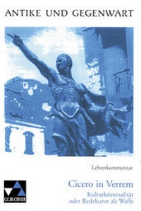 Abbildung von: Antike und Gegenwart / Cicero in Verrem LK - Buchner, C.C.