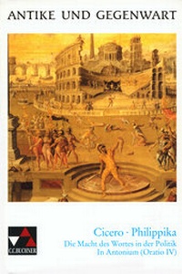 Abbildung von: Antike und Gegenwart / Cicero, Philippika - Buchner, C.C.