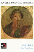 Cover: Antike und Gegenwart / Antike Briefe - Buchner, C.C.