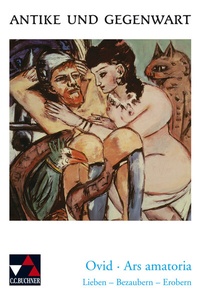 Abbildung von: Antike und Gegenwart / Ovid, Ars amatoria - Buchner, C.C.