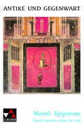 Cover: Antike und Gegenwart / Martial, Epigramme - Buchner, C.C.